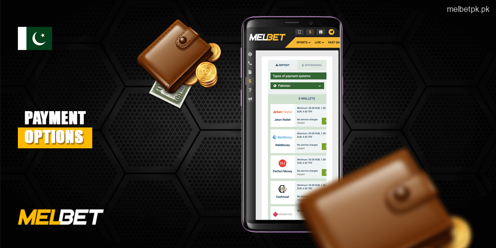 Melbet Payment Options for Deposit & Withdrawal in Pakistan